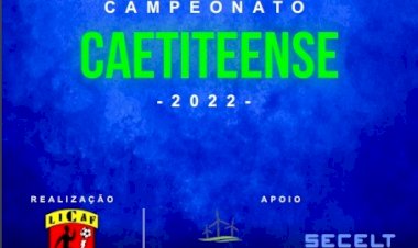 Vem aí o Campeonato Caetiteense de Futebol - Veterano e Principal
