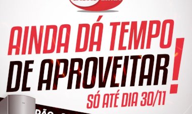 Ainda dá tempo de aproveitar! Black Friday Casas Lima Caetité