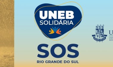 UNEB lança campanha multicampi de arrecadação de donativos para vítimas das enchentes no Rio Grande do Sul