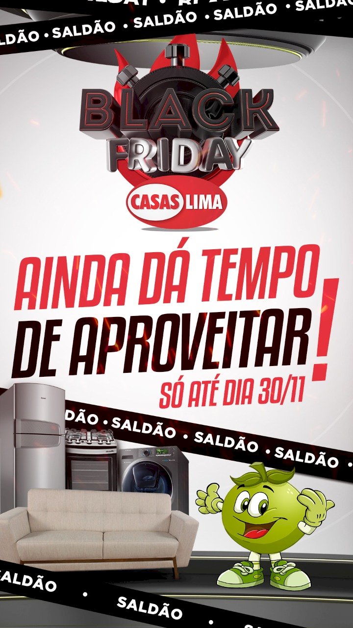 Ainda dá tempo de aproveitar! Black Friday Casas Lima Caetité