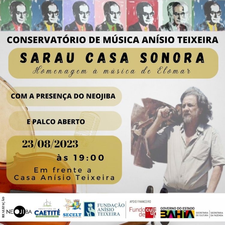 Casa Anísio Teixeira: Vem aí o Sarau Casa Sonora